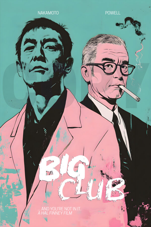 "Big Club" movie poster in 24"x36" V2